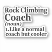 Rock Climbing Coach Definition Funny Outdoors Gift Aufkleber (Vorderseite)