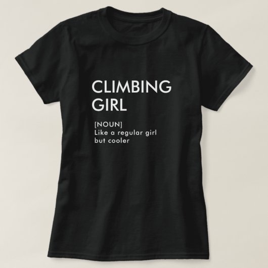 Rock Climbing Geschenk für sie T-Shirt (Design vorne)