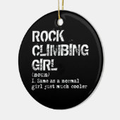 Rock Climbing Girl Definition Funny Keramik Ornament (Links)