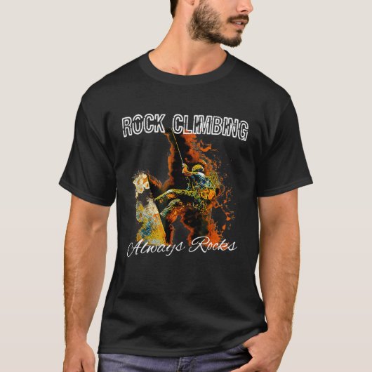 Rock Climbing immer Rock T-Shirt (Vorderseite)