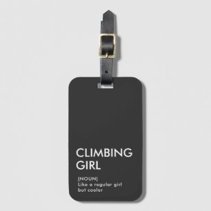 Rock Climbing Mädchen trendige Geschenk für sie Gepäckanhänger