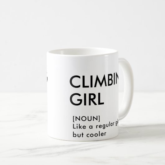 Rock Climbing Mädchen trendige Geschenk für sie Kaffeetasse (VorderseiteRechts)