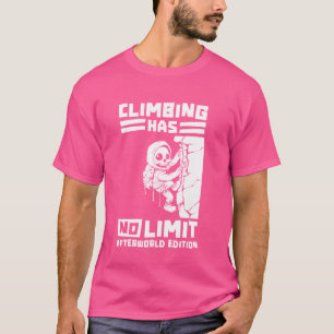 Rock Climbing Skeleton Berg - Bergsteigen T-Shirt