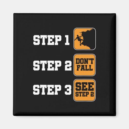 Rock Climbing Steps Mountain Hiking Camping Nature Magnet (Vorne)