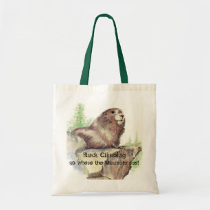 Rock Climbing, wo die Marmots sind, Zitat Tragetasche