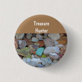 Rock Collection Rockhound Schatzsucher Button (Vorderseite)