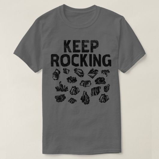 Rock Collector Behalte Rocking T-Shirt (Design vorne)