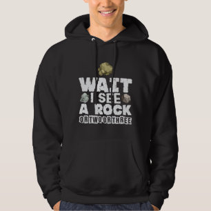 Rock Collector - Funny Geologin Mineral Geology Hoodie