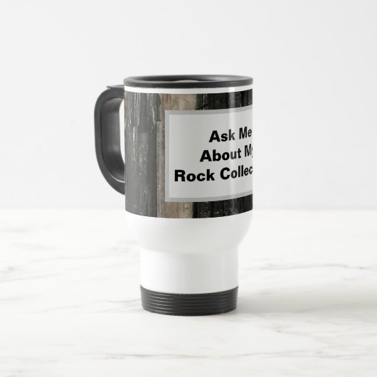 Rock Collector Funny Schwarz-weiß Strip Geology Reisebecher (Vorderseite Links)