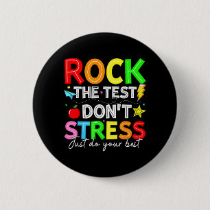 Rock den Test Lustig für Lehrer Schüler Kinder Button