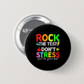 Rock den Test lustig für Lehrer Schüler Kinder Fra Button (Vorne & Hinten)