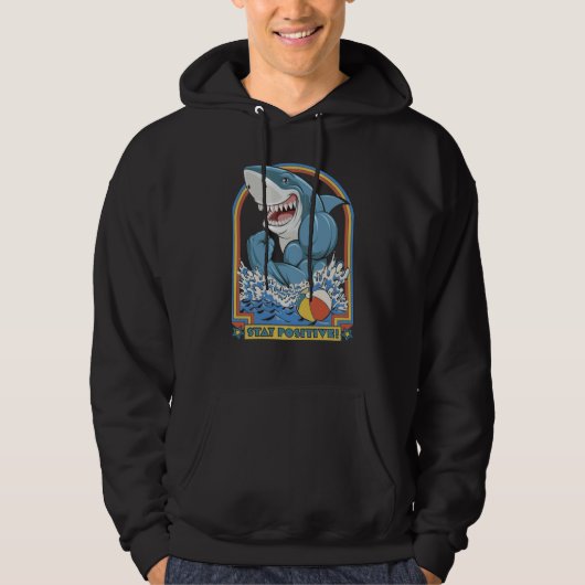 Rock Dolphin A Great Week For A Shark To Stay Posi Hoodie (Vorderseite)