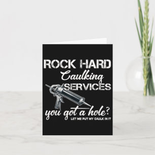 Rock Hard Caulcamping Witzige Shirts für Männer a Karte