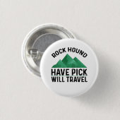 Rock Hound Button (Vorne & Hinten)