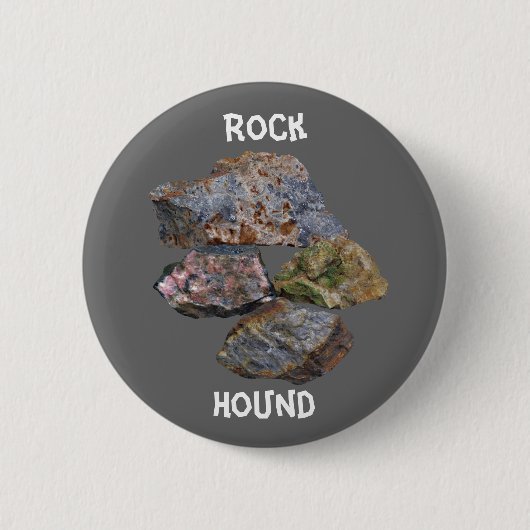 Rock Hound Sammler Funny Button (Vorderseite)