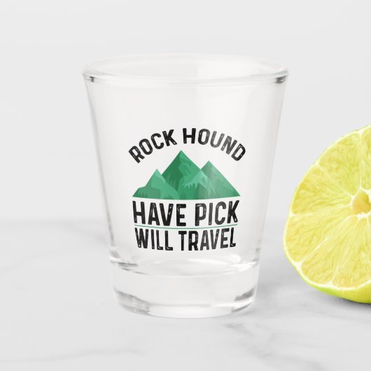 Rock Hound Schnapsglas (Vorderseite)