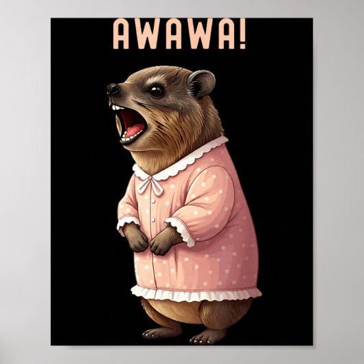 Rock Hyrax Awawa Funny Upset Di Groundhog Night Go Poster (Vorne)