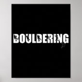 Rock Kletterberg Lover Bouldering Poster (Vorne)