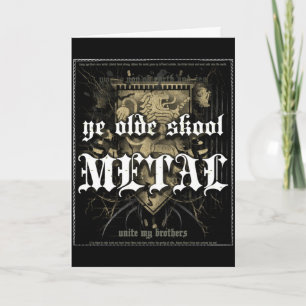 Rock=Life "YE Olde Skool Metall" Gruß-Karte Karte