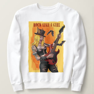 Rock like a Girl Sweatshirt