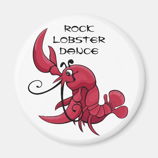 Rock Lobster Dance Magnet (Vorne)