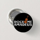 Rock Me Amadeus Classic Rock Music Flair Button (Vorne & Hinten)