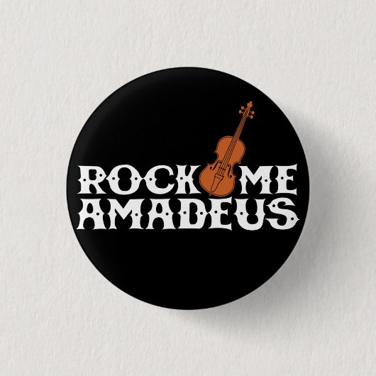 Rock Me Amadeus Classic Rock Music Flair Button (Vorderseite)