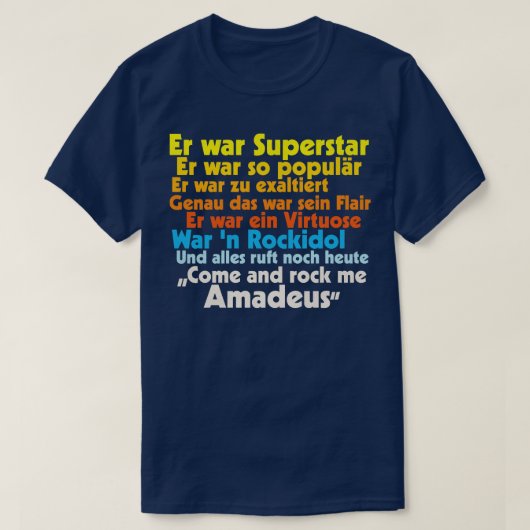 Rock Me Amadeus Falco Texte T-Shirt (Design vorne)