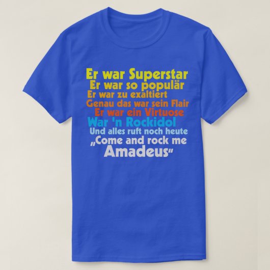 Rock Me Amadeus Falco Texte T-Shirt (Design vorne)