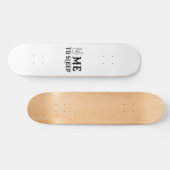 Rock Me to Sleep Skateboard (Horizontal)