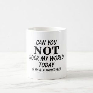 Rock my world lustige Kater Zitat Kaffeetasse