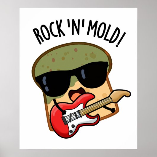 Rock n Mold Lustiger Brotwitz Poster (Vorne)