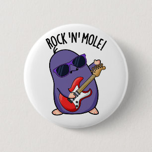Rock N Mole Funny Animal Pub Button