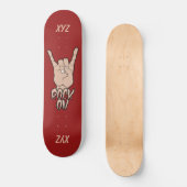 ROCK ON custom monogram skateboards (Vorderseite)