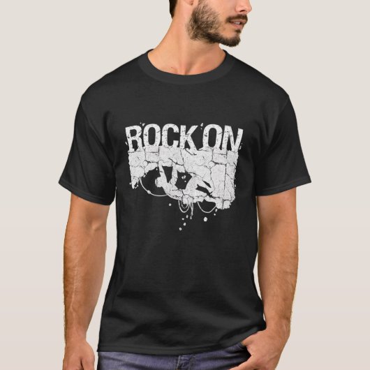 Rock On Rock Climbing Druck Climber Boulding T-Shirt (Vorderseite)
