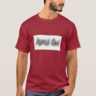 Rock on T - Shirt zum Verkauf !