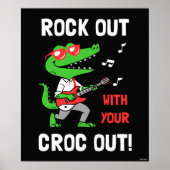 Rock out mit deinem Croc Poster (Vorne)