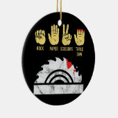 Rock Paper Scissor Table Saw Woodwork Keramik Ornament (Rechts)