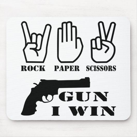 Rock Paper Scissors Gun I Win Mousepad (Vorne)