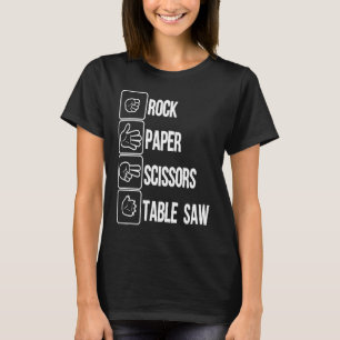 Rock Paper Scissors Table sägen Niedliche Tischler T-Shirt