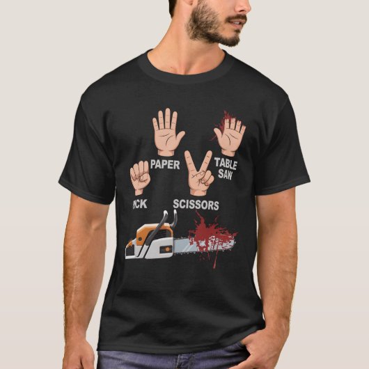 Rock Paper Scissors Table Saw Chainsaw Woodworking T-Shirt (Vorderseite)