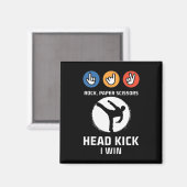 Rock Paper Scissy Headkick Win Funny Taekwondo K Magnet (Vorderseite/Rückseite)