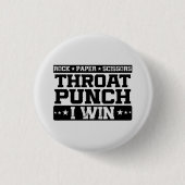Rock Paper Scissy Throat Punch I Win, Funny Button (Vorderseite)