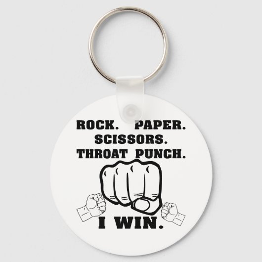 Rock Paper Scissy Throat Punch I Win Schlüsselanhänger (Vorderseite)