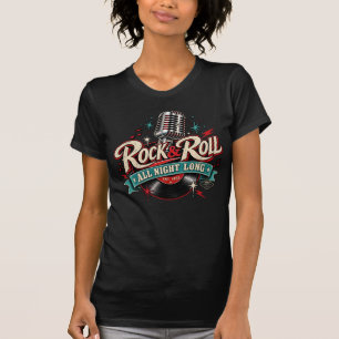 Rock & Roll die ganze Nacht Vintage Damen T-Shirt