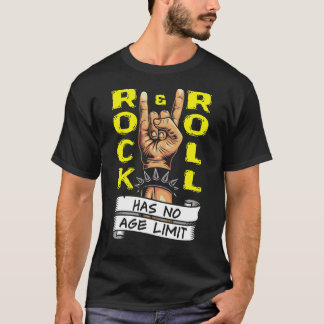 "Rock & Roll hat keine Altersgrenze" T-Shirt