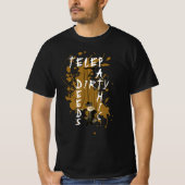 Rock & Roll Heavy Punk Telepathische dreckige Tate T-Shirt (Vorderseite)
