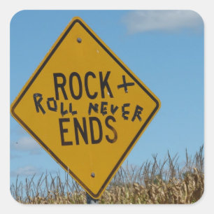 Rock + Roll Never Ends, Fun Street Sign Graffiti Quadratischer Aufkleber