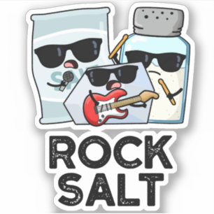 Rock Salt Funny Condition Music Pun Aufkleber