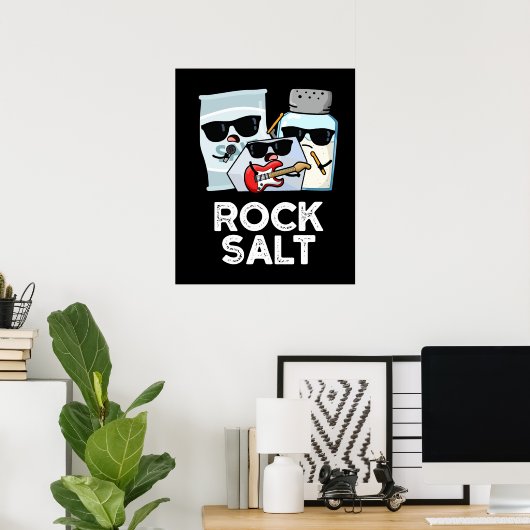 Rock Salt Funny Condition Music Pun Dark BG Poster (Heimbüro)